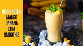 Healthy High-Protein Mango Banana Smoothie - Creamy Banana & Mango Smoothie Recipe - Easy Smoothie