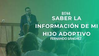 ¿CÓMO PUEDO SABER LA INFORMACIÓN DE MI HIJO ADOPTIVO? B1744 Torreón