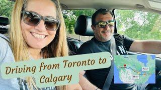 Driving from Toronto to Calgary!