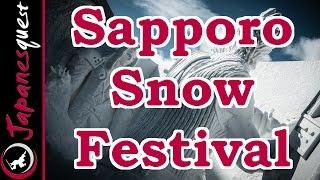 Japan's Greatest Snow Event? Sapporo Snow Festival! | Japan Travel Guide