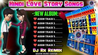 Hindi Love Story Song Dj Rx remix Dj Susovan remix ️Dj Bm remix ️Souvik Music Center ️Dj Song