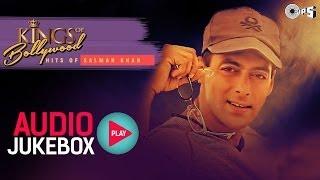 Superhit Salman Khan Songs - King of Bollywood | Audio Jukebox