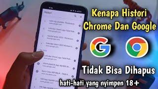 Penelusuran Google Chrome Tidak Bisa Dihapus? Begini Cara Hapus History Pencarian Google Chrome