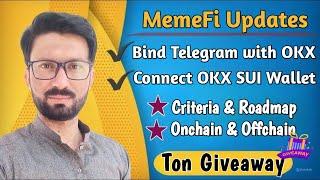 Memefi Airdrop New Update | OKX SUI Task | Airdrop Criteria & Roadmap | Earn Online @QamarZiaAli