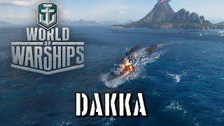 World of Warships - Dakka