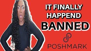 I've Been BANNED on Poshmark!? #reselling