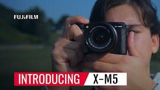 X-M5: "Your One Day" x Kyler Steele/ FUJIFILM