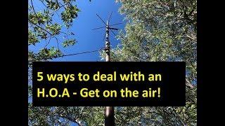 5 Ways to deal with your H.O.A - Ham Radio - Get on the air!