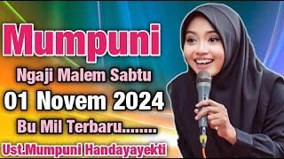 Mumpuni Ngaji Malem Sabtu 01 NOVEMBER 2024 Bu Mil Terbaru..|| Ceramah Ust.Mumpuni Handayayekti 2024