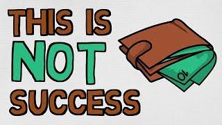 What "Success" Actually Is - And What It Isn't