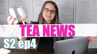 Tea News with Jann - S2 Ep 4 - February 6, 2021 #teanewswithjann #teanews #tea