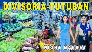 DIVISORIA AND TUTUBAN NIGHT MARKET 2024 | Unlimited Supply of Cheap Vegetables & Tutuban Food Park