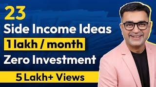 23 Top SIDE INCOME IDEAS to Earn 1 Lakh/Month in 2023 | Passive Income Ideas | DEEPAK BAJAJ