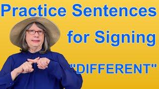 Practice ASL Sentences for DIFFERENT — ASL Word Of The Day Word 180