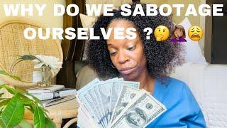 5 Ways We Sabotage Our Financial Success for Nurses & Everyone Else| Tips for Financial Freedom