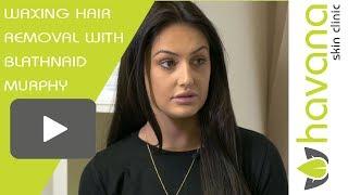 Waxing Hair Removal | With Bláthnaid Murphy