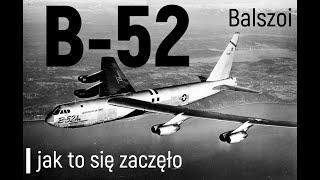 B-52 | jak to się zaczęło