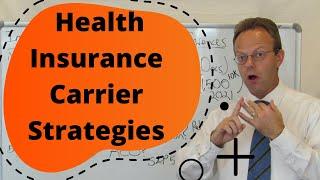 Top 5 Health Insurance Carrier Strategy Comparison