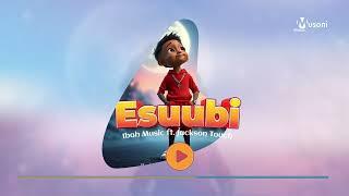 Ibah Music ft. Jackson Touch - Esuubi