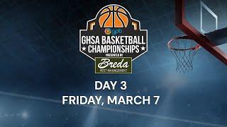 2025 GHSA Basketball Championships: Day 3