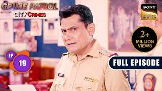 Prapanch - Part 2 | Crime Patrol - City Crimes - Ep 19 | Full Episode | 8 Aug 2024