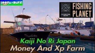 Kaiji No Ri Japan Money And Xp Farm Fishing Planet Guide