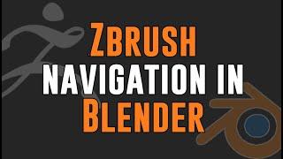 Using Zbrush navigation in Blender