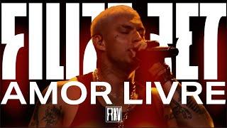 Filipe Ret - Amor Livre (Ao Vivo)