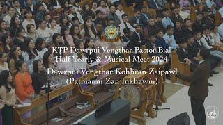 Dawrpui Vengthar Kohhran Zaipawl - ‘Aw Kawngte U’  (Pathianni Zan Inkhawm)