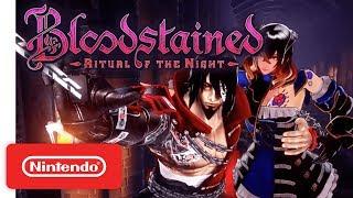 Bloodstained: Ritual of the Night - Gameplay Trailer - Nintendo Switch