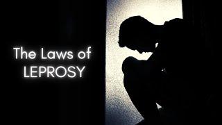 Leviticus 13 | Part 1 | Laws of Leprosy