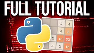 Make 2048 In Python | Full Python Game Tutorial