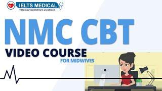 NMC CBT Video Course For Midwives / NMC CBT Midwifery - Streaming Now at www.cbtvideocourse.com