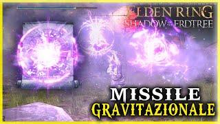 HOW TO FIND THE GRAVITATION MISSILE ON ELDEN RING SHADOW OF THE ERDTREE - TUTORIAL (SPELLS)