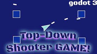 عمل لعبة Top-Down-Shooter في جودوت 3.5 | عمل اللاعب والطلقات الـtop-down | أسهل شرح