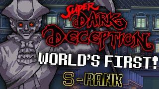 WORLD'S FIRST SUPER DARK DECEPTION Deadly Decadence S-Rank (Deathless!)