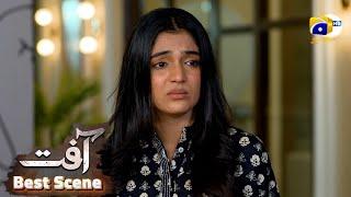 Aafat Episode 79 | 𝐁𝐞𝐬𝐭 𝐒𝐜𝐞𝐧𝐞 𝟎𝟒 | Laiba Khan - Ali Abbas - Hibba Aziz - Har Pal Geo