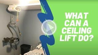 What Can a Ceiling Lift Do