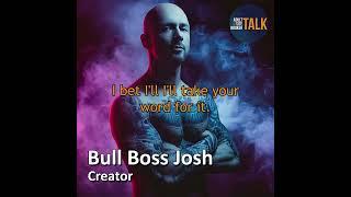 Adult Site Broker Talk Episode 219 with Bull Boss Josh