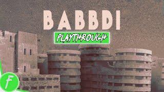 BABBDI FULL WALKTHROUGH Gameplay HD (PC) | NO COMMENTARY