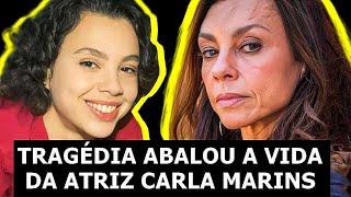 A TRISTE HISTÓRIA DE CARLA MARINS  - UMA TRAGÉDIA MARCOU PARA SEMPRE SUA VIDA E CARREIRA