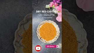 Vada pav dry red chutney #shorts #youtubeshorts #recipe #trending