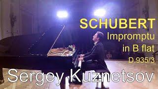 Schubert, Impromptu in B flat D.935/3 — Sergey Kuznetsov