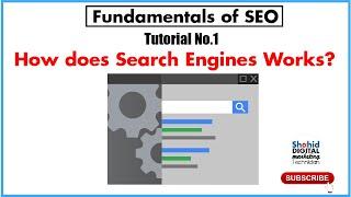 1st Tutorial of Search Engine Optimization Course. How Search Engines Crawl and Index.