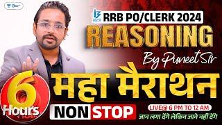 RRB PO/Clerk Mains 2024 | Complete Mains Reasoning Maha Marathon | By Puneet Sir