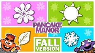 Seasons | Song for Kids | Pancake Manor
