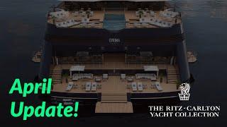 Ritz Carlton Yacht Collection April 2021 Update!