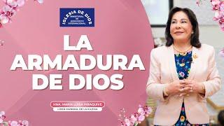 La armadura de Dios, (Enseñanza) Hermana María Luisa Piraquive #idmji