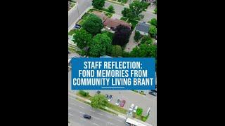 Staff share fond memories of Community Living Brant