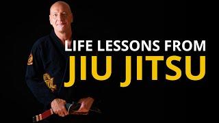 Six Life Lessons From Jiu Jitsu